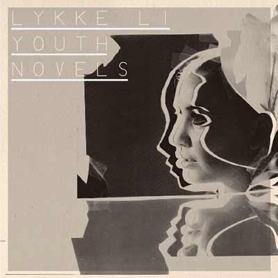 The album art for Lykke Li's Youth Novels
