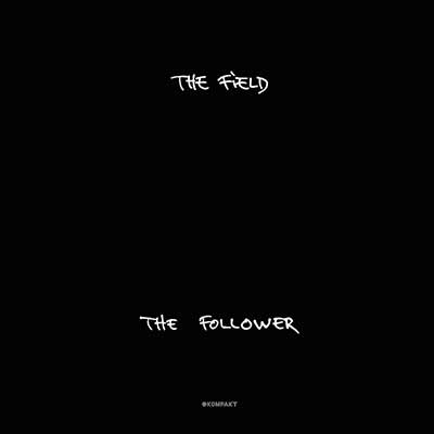 The album art for The Field's The Follower